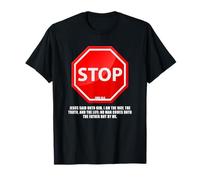 Stop - No Man Comes To The Father John 14:6 Warning Sign Camiseta