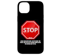 Stop - No Man Comes To The Father John 14:6 Warning Sign Carcasa para iPhone 14 Plus