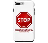 Stop - No Man Comes To The Father John 14:6 Warning Sign Carcasa para iPhone 7 Plus/8 Plus