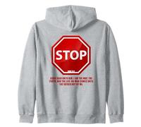 Stop - No Man Comes To The Father John 14:6 Warning Sign Sudadera con Capucha