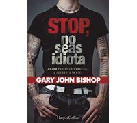 Stop No seas Idiota (HARPERCOLLINS)