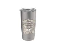 Stop Praying For Me You're Saying It Wrong - Vaso térmico de acero inoxidable de doble pared