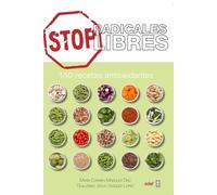 STOP RADICALES LIBRES. 150 RECETAS ANTIOXIDANTES (Plus Vitae)