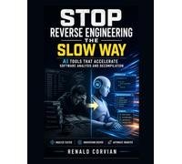 Stop Reverse Engineering the Slow Way : AI Tools That Accelerate Software Analysis and Decompilation
