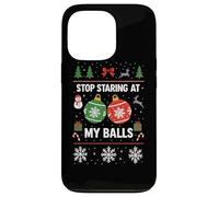 Stop Starring At My Balls -Meme Navideño Divertido con Bolas Carcasa para iPhone 13 Pro