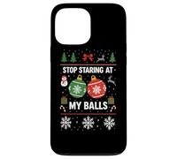 Stop Starring At My Balls -Meme Navideño Divertido con Bolas Carcasa para iPhone 13 Pro MAX