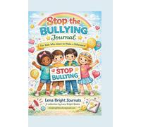 Stop the Bullying Journal