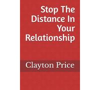 Stop The Distance In Your Relationship: Save Your Relationship | Restore Trust in Your Marriage
