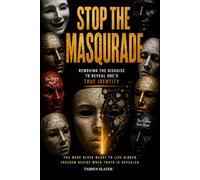 Stop The Masqurade: Removing the Disguise to Reveal One's True Identity