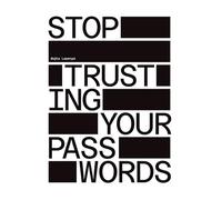 Stop Trusting Your Passwords: A Comprehensive Guide for Mastering Offline Password Cracking