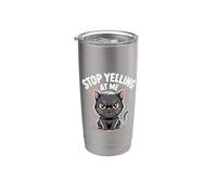 Stop Yelling At Me Sarcasmo de humor introvertido - Vaso térmico de acero inoxidable de doble pared