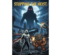 Stopping the Heist: Tales of Proctor Peoples: 1