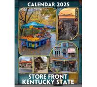Store Front Kentucky State 2025: Explore the Heart of Kentucky 2025 Featuring Store Fronts Across the Bluegrass State Perfect for Planning and Organizing Your Year with a Large Size Ideal Gifts
