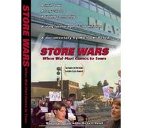 Store Wars: When Wal-Mart Comes to Town