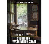 StoreFront Washington State 2025: A Year of Scenic Beauty 2025 Featuring StoreFront Washington State Perfect for Planning and Organizing Your Year with a Large Size Ideal Gifts