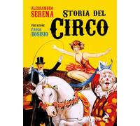 Storia del circo (Odoya library)