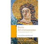 Storia del cristianesimo. L' età antica (secoli I-VII) (Vol. 1) (Quality paperbacks)