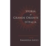 Storia del Grande Oriente d’Italia