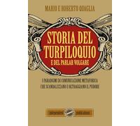 Storia del Turpiloquio: e del parlar volgare