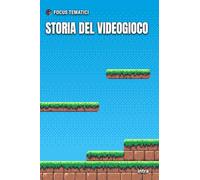 Storia del videogioco (Focus tematici)