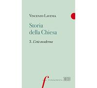 Storia della Chiesa. L' età moderna (Vol. 3) (Fondamenta)