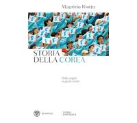 Storia della Corea: Dalle origini ai giorni nostri (Storia paperback)