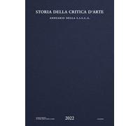 Storia della critica d'arte. Annuario della S.I.S.C.A. 2022