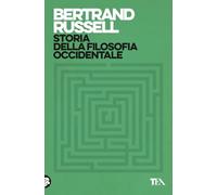 Storia della filosofia occidentale (Saggistica TEA)
