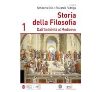 Storia della filosofia. Per le Scuole supeiori. Dall'antichità al Medioevo (Vol. 1) (Collezione scolastica)