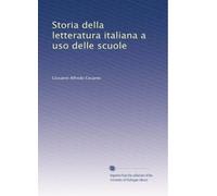 Storia della letteratura italiana a uso delle scuole