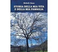 Storia della mia vita e della mia famiglia