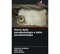 Storia della parodontologia e della parodontologia