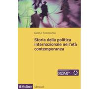 Storia della politica internazionale nell'età contemporanea (Manuali)