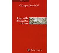 Storia della storiografia romana (Manuali Laterza)