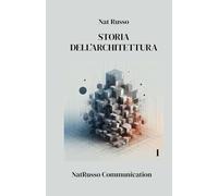 Storia dell'architettura 1 (Quante Storie)