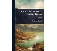 Storia Delle Belle Arti in Italia
