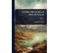 Storia Delle Belle Arti in Italia