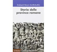 Storia delle province romane (Universale paperbacks Il Mulino)