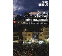 Storia delle relazioni internazionali. Dalla fine della guerra fredda a oggi (Vol. 3) (Manuali Laterza)