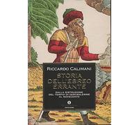 Storia dell'ebreo errante. Dalla distruzione del Tempio di Gerusalemme al Novecento (Oscar storia)