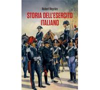Storia dell'esercito italiano (Le guerre)