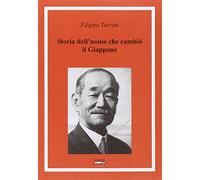 Storia dell'uomo che cambiò il Giappone