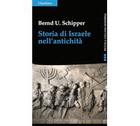 Storia di Israele nell'antichità (Piccola collana moderna)