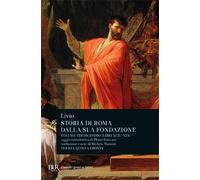 Storia di Roma dalla sua fondazione. Testo latino a fronte. Libri 44-45 (Vol. 13) (BUR Classici greci e latini)