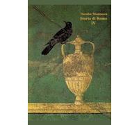 STORIA DI ROMA: Quarto dei quattro volumi dell'opera completa SESTO LIBRO
