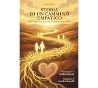 Storia di un cammino empatico: Dalle radici della terra alla rivoluzione della dignità