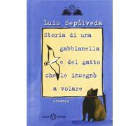 Storia di una gabbianella e del gatto che le insegnò a volare (Gl' istrici d'oro)