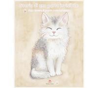 Storia di una gatta invisibile: Un racconto tenero sull'amicizia, il coraggio e l'inclusione