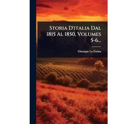 Storia D'italia Dal 1815 Al 1850, Volumes 5-6...