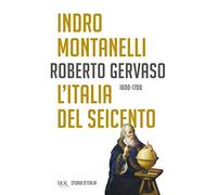 Storia d'Italia. L' Italia del Seicento (1600-1700) (Vol. 5) (BUR Saggi)